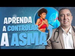 Só o remédio NÃO vai  CONTROLAR a ASMA! Pneumologista cita 5 PRÁTICAS que todo asmático deve seguir