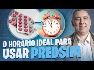 Médico Pneumologista informa qual é o horário ideal para usar PREDSIM (corticoide oral)