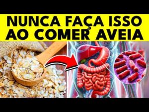 11 erros que você NUNCA DEVE COMETER ao comer AVEIA