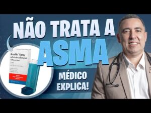 Por que o AEROLIN não trata a ASMA?