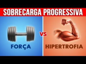 Sobrecarga Progressiva: O Truque para Aumentar Força e Ganhar Músculos Rápido!