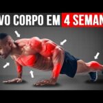 8 exercícios sem equipamento para Transformar seu corpo em 4 Semanas