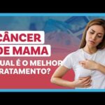 CÂNCER DE MAMA: diagnóstico, tipos e tratamento