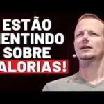 A Verdade Sobre Calorias Que Ninguém Te Conta