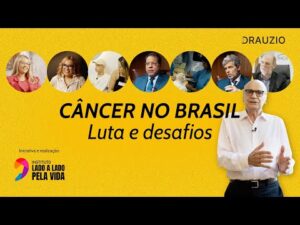 Câncer no Brasil – luta e desafios