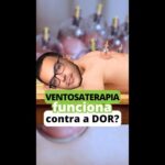 Ventosaterapia Funciona CONTRA DOR?