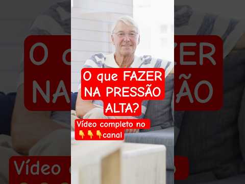 PRESSÃO ALTA: faça isso IMEDIATAMENTE! #pressãoalta #hipertensão #estresse