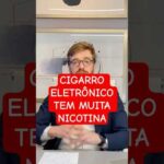 CIGARRO ELETRÔNICO tem MUITA NICOTINA! #cigarroeletronico #cigarros