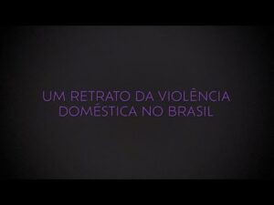 Pra quem eu vou contar? – Um retrato da violência doméstica no Brasil | Trailer