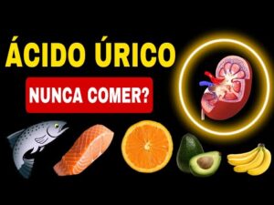 6 Alimentos PROIBIDOS para ÁCIDO ÚRICO ALTO e os 9 MELHORES para BAIXAR (Hiperuricemia – GOTA)