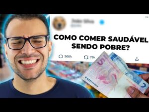 O SEGREDO para COMER SAUDÁVEL GASTANDO POUCO