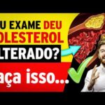 Descobriu Colesterol Alto? O Que Fazer Agora? (Ovo, Remédios, Genética e Mais)