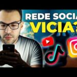 VÍCIO EM REDES SOCIAIS: CELULAR Faz TÃO MAL ASSIM?